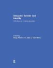 Sexuality, Gender and Identity: Critical Issues in Dance Education By Doug Risner (Editor), Julie Kerr-Berry (Editor) Cover Image