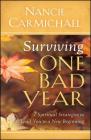 Surviving One Bad Year: 7 Spiritual Strategies to Lead You to a New Beginning Cover Image