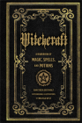 Witchcraft: A Handbook of Magic Spells and Potions (Mystical Handbook) By Anastasia Greywolf, Melissa West (Illustrator) Cover Image