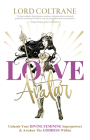 Love Avatar: Unleash Your Divine Feminine Superpowers & Awaken the Goddess Within Cover Image
