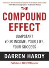 The Compound Effect By Darren Hardy Cover Image
