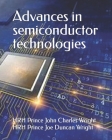 Advances in semiconductor technologies Cover Image
