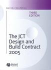 The Jct Design and Build Contract 2005 By David Chappell Cover Image