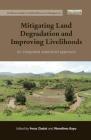 Mitigating Land Degradation and Improving Livelihoods: An Integrated Watershed Approach (Earthscan Studies in Natural Resource Management) By Feras Ziadat (Editor) Cover Image