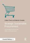 Strategic Sustainable Procurement: Law and Best Practice for the Public and Private Sectors (Doshorts) Cover Image