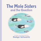 The Mole Sisters and the Question Cover Image