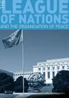 The League of Nations and the Organisation of Peace (Seminar Studies) Cover Image