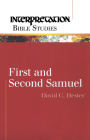 First and Second Samuel (Interpretation Bible Studies) Cover Image