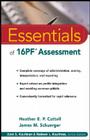 Essentials of 16PF Assessment (Essentials of Psychological Assessment #40) By Heather E. P. Cattell, James M. Schuerger Cover Image