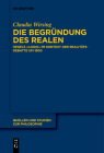 Die Begründung des Realen By Claudia Wirsing Cover Image