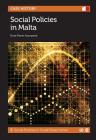 Social Policies in Malta (Social Policies in Small States #3) By Rose Marie Azzopardi Cover Image