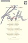 Faith: Stories: Short Fiction on the Varieties and Vagaries of Faith By C. Michael Curtis Cover Image