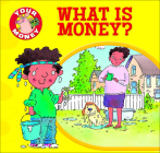 What Is Money? (Your Money) Cover Image