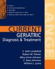 Current Geriatric Diagnosis and Treatment (Current Geriatric Diagnosis & Treatment) Cover Image