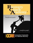 CCAR's Recovery Coach Academy: Rev July 2019 Cover Image