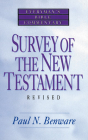 Survey of the New Testament- Everyman's Bible Commentary (Everyman's Bible Commentaries) By Paul N. Benware Cover Image