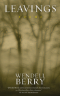 Leavings: Poems By Wendell Berry Cover Image