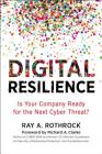 Digital Resilience: Is Your Company Ready for the Next Cyber Threat? Cover Image