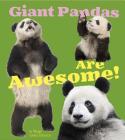 Giant Pandas Are (Awesome Asian Animals) Cover Image