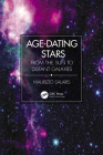 Age-Dating Stars: From the Sun to Distant Galaxies By Maurizio Salaris Cover Image
