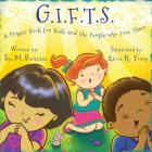 G.I.F.T.S. By Sue M. Barksdale, Alicia R. Young (Illustrator) Cover Image