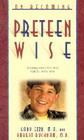 On Becoming Pre-Teen Wise: Parenting Your Child from 8-12 Years (On Becoming...) Cover Image