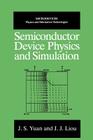 Semiconductor Device Physics and Simulation (Microdevices) Cover Image