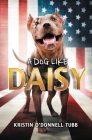 A Dog Like Daisy By Kristin O'Donnell Tubb Cover Image