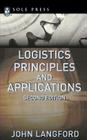 Logistics: Principles and Applications, Second Edition (McGraw-Hill Logistics Series) Cover Image