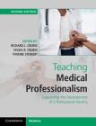 Teaching Medical Professionalism Cover Image