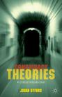Conspiracy Theories: A Critical Introduction By J. Byford Cover Image