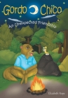 Gordo and Chico: An Unexpected Friendship By Elizabeth Hope, Pia (Illustrator) Cover Image