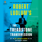 Robert Ludlum's The Treadstone Transgression (A Treadstone Novel #3) By Joshua Hood, Ron Butler (Read by) Cover Image