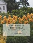 Handbook of the Irideae: A Complete Book on the Iris and Iris Cultivation By Roger Chambers (Introduction by), Frs J. G. Baker Cover Image
