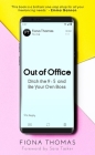 Out of Office: Ditch the 9-5 and Be Your Own Boss Cover Image