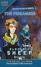 The Foragers: Electric Sheep (Super Science Showcase) By Alicia Cole, Lee Fanning (Screenplay by), Laura Espinosa (Illustrator) Cover Image