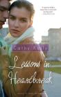 Lessons in Heartbreak By Cathy Kelly Cover Image