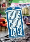 The TARDIS Chronicles: Volume 1: Before the Time War Cover Image