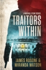 Traitors Within By James Rosone, Miranda Watson Cover Image