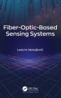 Fiber-Optic Based Sensing Systems Cover Image