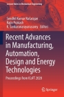 Recent Advances in Manufacturing, Automation, Design and Energy Technologies: Proceedings from Icoft 2020 (Lecture Notes in Mechanical Engineering) Cover Image
