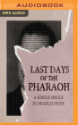 Last Days of the Pharaoh Cover Image