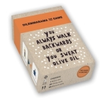 Dilemmarama the Game: You Always Walk Backwards or You Sweat Olive Oil By Dilemma op Dinsdag Cover Image