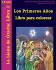 Los Primeros Años Libro Para Colorear (La Llena de Gracia #1) By Lamb Books Cover Image