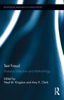 Test Fraud: Statistical Detection and Methodology (Routledge Research in Education) By Neal Kingston (Editor), Amy Clark (Editor) Cover Image