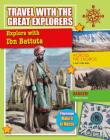 Explore with Ibn Battuta By Rachel Stuckey Cover Image