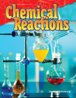 Chemical Reactions (Science: Informational Text) By Jenna Winterberg Cover Image