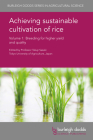 Achieving Sustainable Cultivation of Rice Volume 1: Breeding for Higher Yield and Quality Cover Image