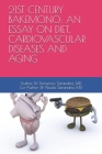 21st Century Bakemono: An Essay on Diet, Cardiovascular Diseases and Aging Cover Image