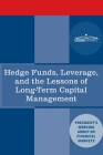 Hedge Funds, Leverage, and the Lessons of Long-Term Capital Management By President's Working Group Cover Image